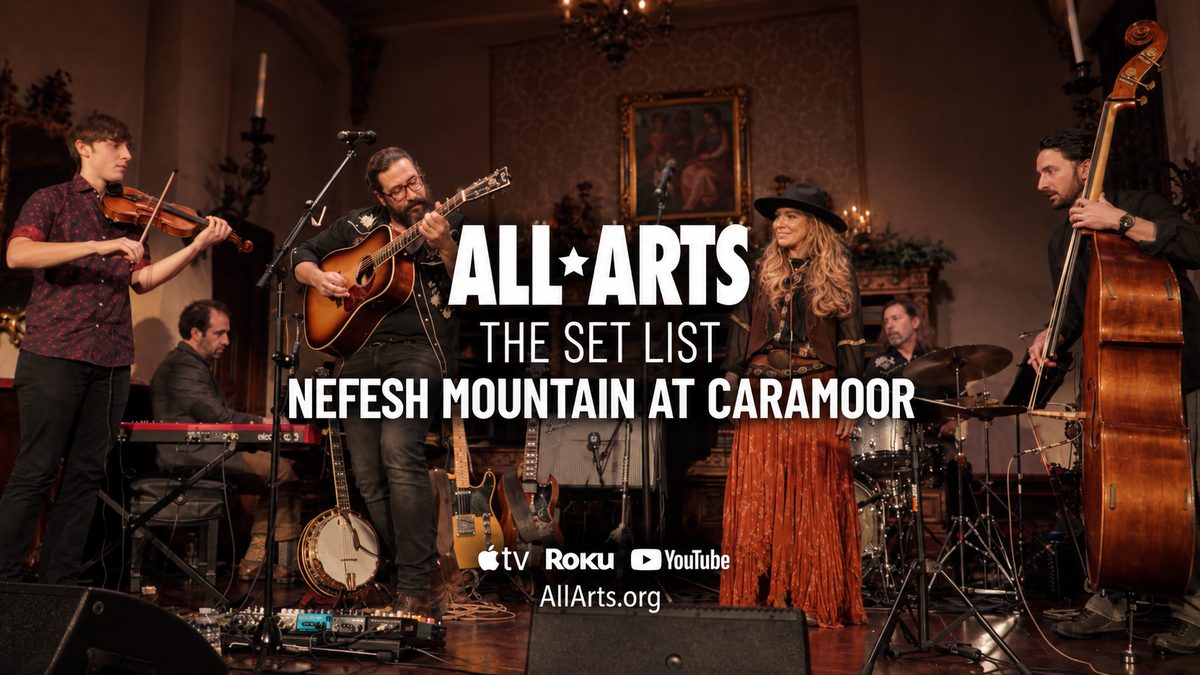 PBS THE SET LIST : NEFESH MOUNTAIN LIVE – PBS / ALL ARTS
